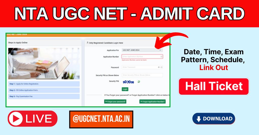 NTA UGC NET June Admit Card (LIVE) Download UGC NET Hall Ticket, Exam Date, Pattern on ugcnet.nta.ac.in