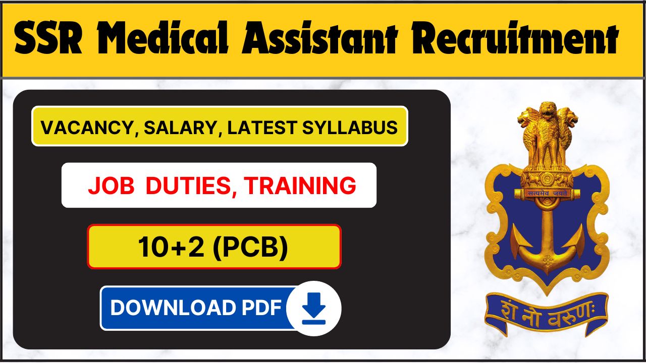 Indian Navy SSR Medical Assistant Recruitment